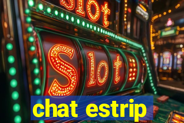 chat estrip